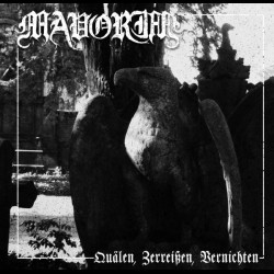 Mavorim - Quälen, Zerreißen, Vernichten (2017), CD