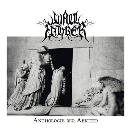 Wallfahrer - Anthologie der Abkehr, LP