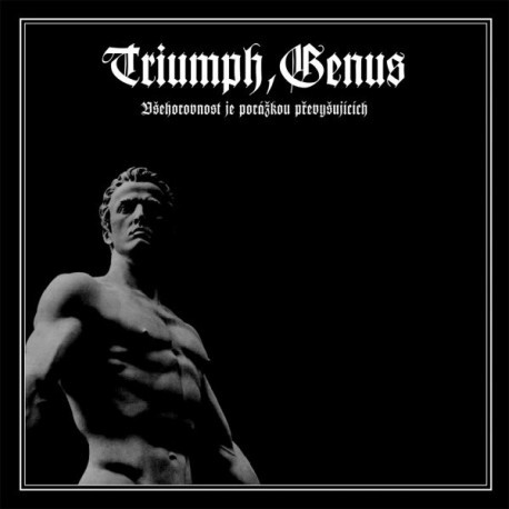 Triumph, Genus – Všehorovnost Je Porážkou Převyšujících, LP