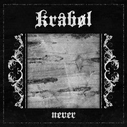 Kråbøl - Never, LP (black)