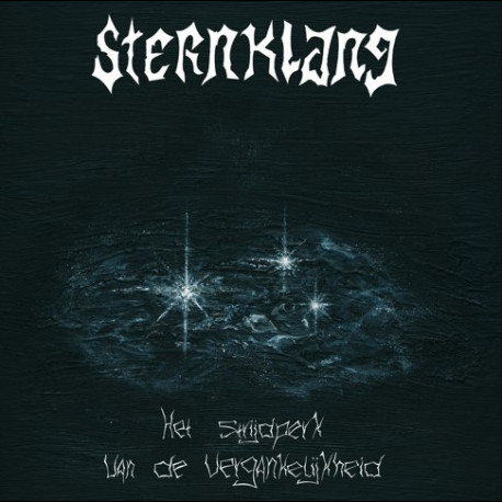 Sternklang - Het strijdperk van de vergankelijkheid, LP
