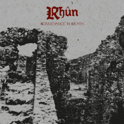 Rhûn - Conveyance in Death, LP