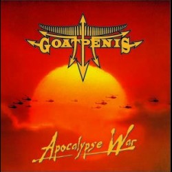 Goatpenis - Apocalypse War EP + Bonus, CD Goatpenis - Apocalypse War EP + Bonus, CD