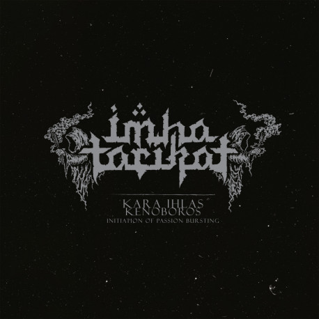 Imha Tarikat - Kara Ihlas / Kenoboros, DLP