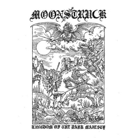 Moonstruck - Kingdom of the Dark Majesty, LP