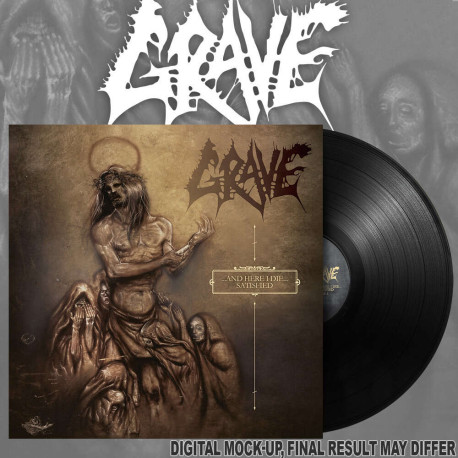 Grave - And Here I Die...Satisfied, LP